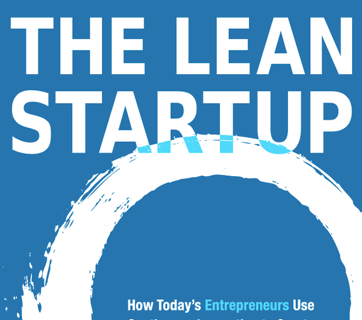 Digest: The Lean Startup